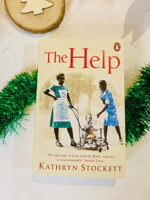 The Help by Kathryn Stockett