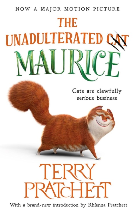 The Unadulterated Cat: The Amazing Maurice Edition by Terry Pratchett